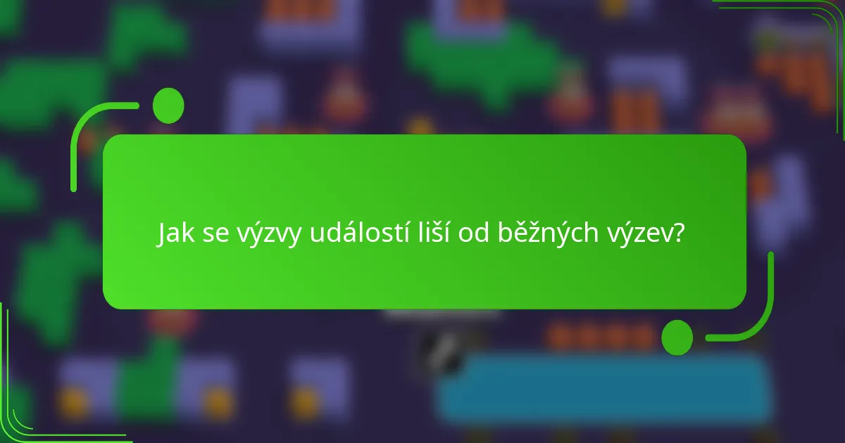 Jak se výzvy událostí liší od běžných výzev?